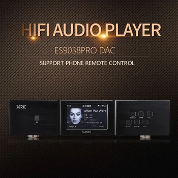 XRK(Shinrico) SHD20 HIFI digital audio player ES9038Pro DAC supports DSD SACD ISO
XRK(Shinrico) SHD20 HIFI digital audio player ES9038Pro DAC supports DSD SACD ISO