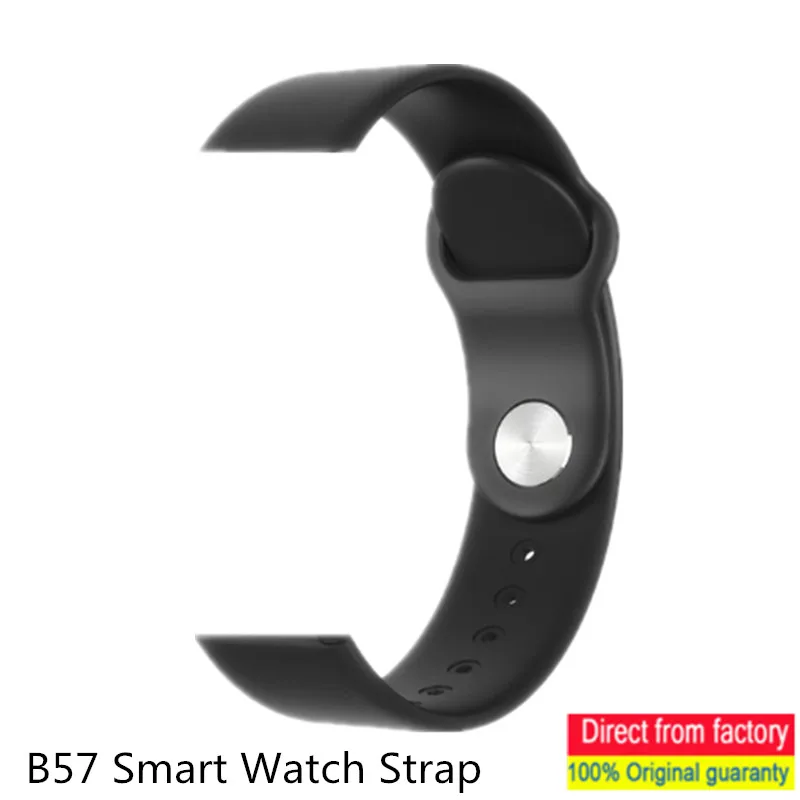 B57 Strap ,Smart Watch Strap B57 Replacement Strap, Suitable For B57 Smart Bracelet, Smart Watches B57 Charger 100% Original
B57 Strap ,Smart Watch Strap B57 Replacement Strap, Suitable For B57 Smart Bracelet, Smart Watches B57 Charger 100% Original