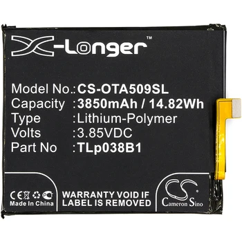 Cameron Sino CAC3860004C1 TLp038B1 Battery for Alcatel A7 A7 LTE A7 LTE Dual SIM TD-LTE OT-5090Y OT-7071D A7 XL 3850mAh 
Cameron Sino CAC3860004C1 TLp038B1 Battery for Alcatel A7 A7 LTE A7 LTE Dual SIM TD-LTE OT-5090Y OT-7071D A7 XL 3850mAh