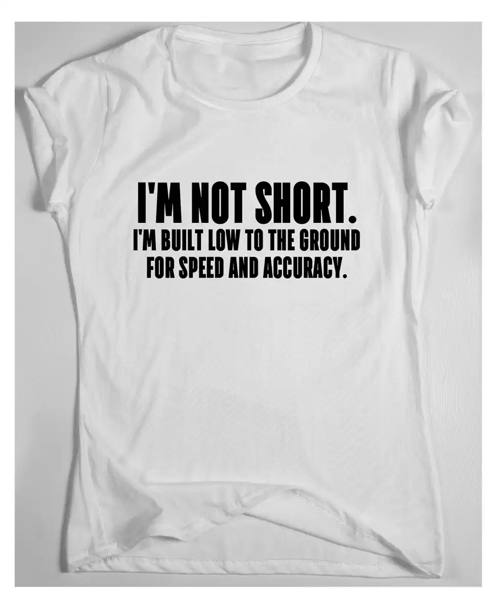 im not short awesome funny t shirt humour tee vine cool gift