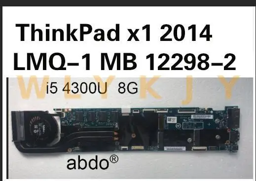Для Lenovo Carbon X1 материнская плата для ноутбука I5 4300U 00HN767 LMQ-1 MB 12298-2 488.4ly06. 021 100% ТЕСТ ОК