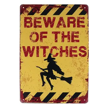 

1pc Wall Sign Beware Of The Witches Vintage Funny Metal Warning Sign Halloween Decor Hanging Sign for Door Wall Halloween