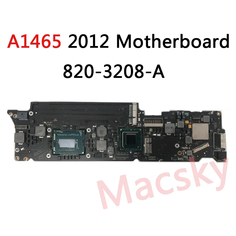 Tested Original A1465 Motherboard for MacBook Air 11" i5 1.7GHz 4G RAM logic Board 820-3208-A 2012 Year
Tested Original A1465 Motherboard for MacBook Air 11" i5 1.7GHz 4G RAM logic Board 820-3208-A 2012 Year