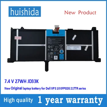7.4 V 27WH JD33K New Original laptop battery for Dell XPS 10 0FP02G 21TTR series
7.4 V 27WH JD33K New Original laptop battery for Dell XPS 10 0FP02G 21TTR series