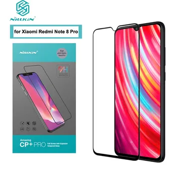 For Redmi Note 8 Pro Tempered Glass NILLKIN CP+PRO /XD CP+MAX Full Coverage Glass for стекло Redmi Note 8 Pro Film
For Redmi Note 8 Pro Tempered Glass NILLKIN CP+PRO /XD CP+MAX Full Coverage Glass for стекло Redmi Note 8 Pro Film