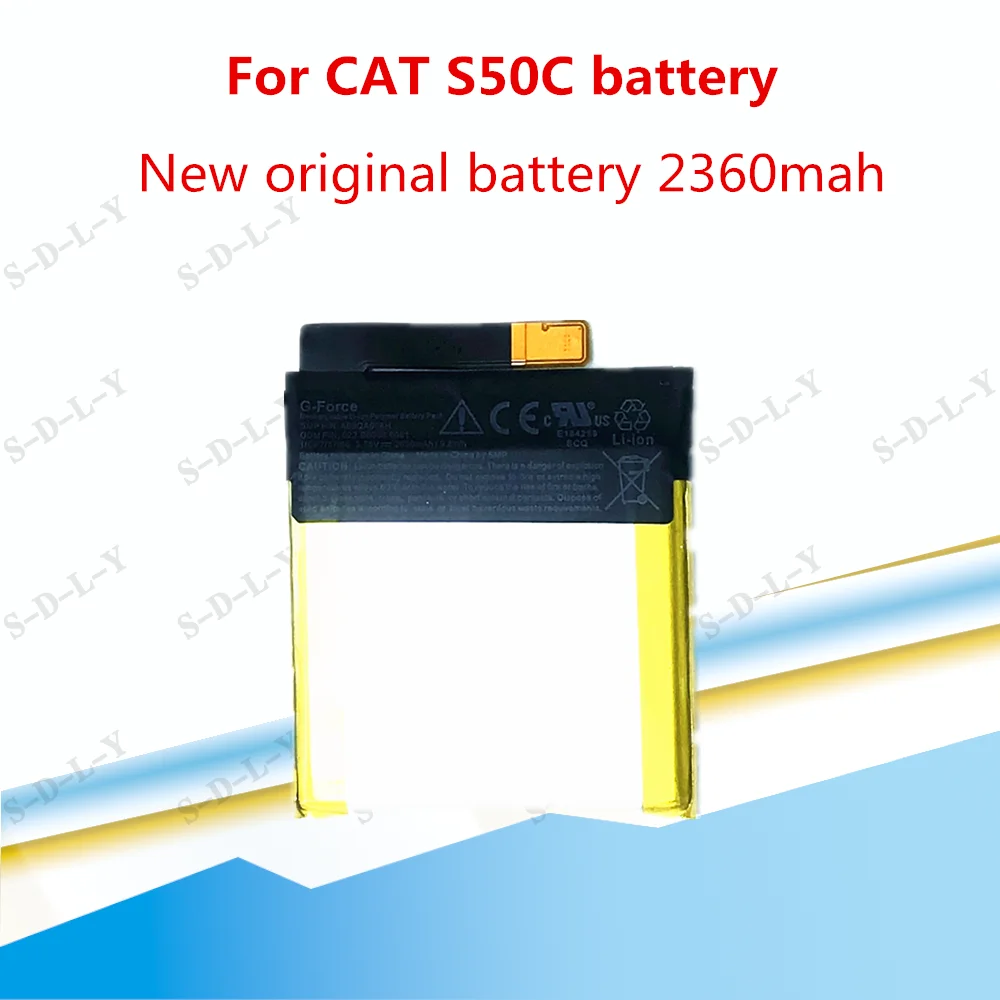 New original battery 2360mah CAT S50C Battery For G Force VERIZON CATERPILLAR CAT S50C battery
New original battery 2360mah CAT S50C Battery For G Force VERIZON CATERPILLAR CAT S50C battery