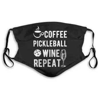 Coffee Pickleball Wine Repeat Mouth Cover Mask with PM2.5 Filters 5 Layers of Protection for Men and Women
Coffee Pickleball Wine Repeat Mouth Cover Mask with PM2.5 Filters 5 Layers of Protection for Men and Women