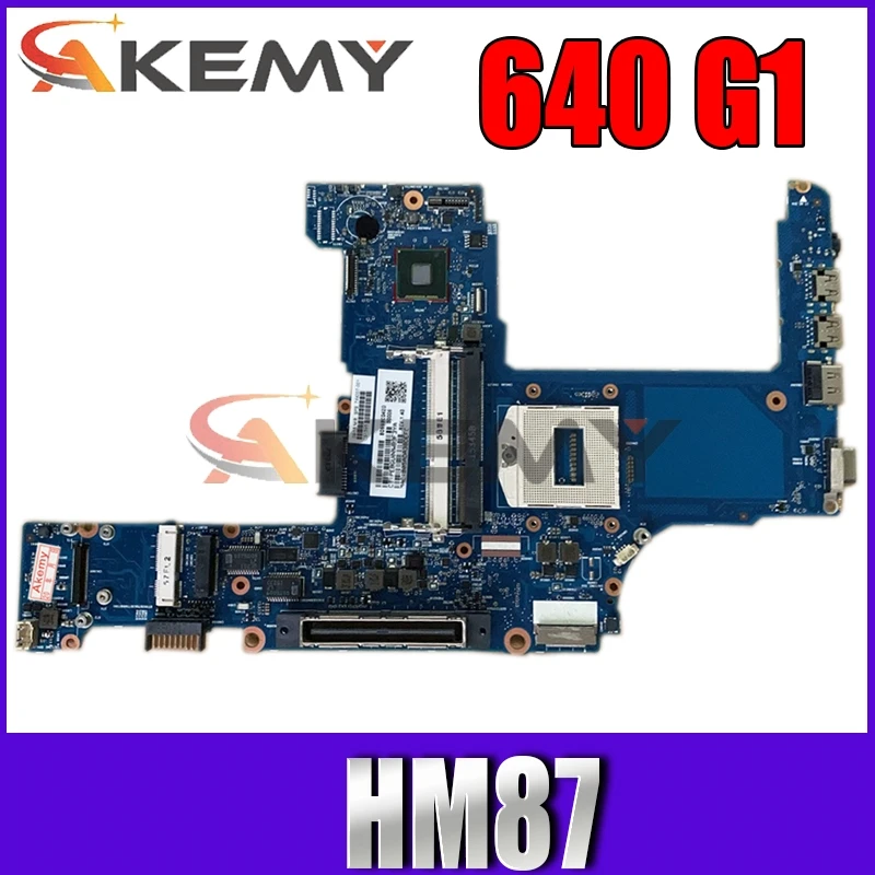 Материнская плата AKemy для ноутбука HP ProBook 640 G1 650 HM87 материнская 6050A2566301-MB-A04 SR17D |