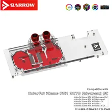 Barrow GPU Block For Colorful RTX 3070 Advanced OC, Full Covered Graphics Card VGA Cooler, 5V M/B SYNC, BS-COIA3070-PA2
Barrow GPU Block For Colorful RTX 3070 Advanced OC, Full Covered Graphics Card VGA Cooler, 5V M/B SYNC, BS-COIA3070-PA2