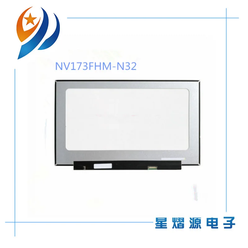 

17.3'' FHD 1200:1 Contrast Ratio Laptop lcd screen NV173FHM-N32 fit B173HAN04.2 NV173FHM-N4C Without screw holes 30PIN