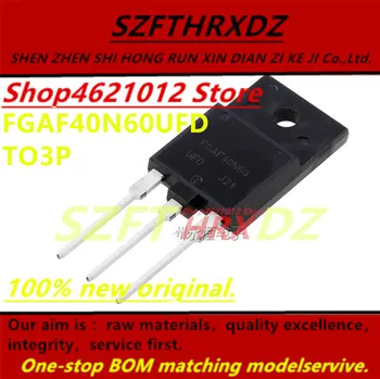 SZFTHRXDZ 100% new original (10PCS) FGAF40N60UFD FGAF40N60 TO3P
