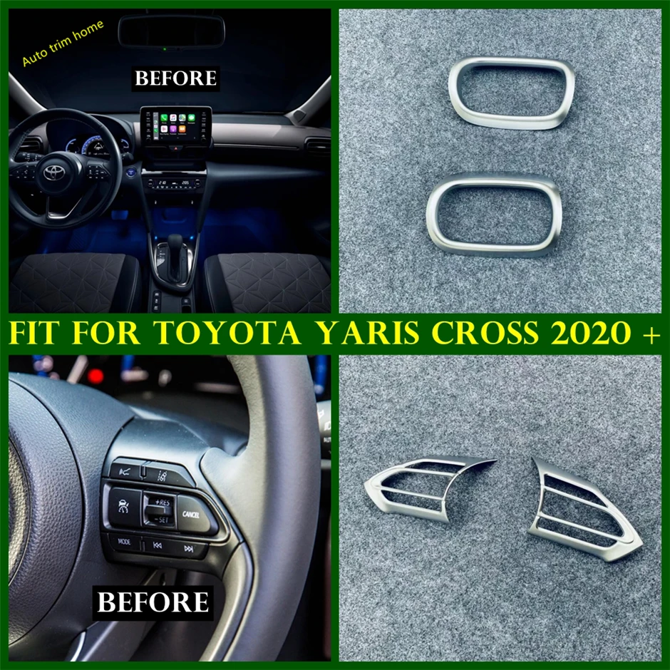Steering Wheel Button Frame / Dashboard Air Condition AC Vents Outlet Cover Trim For Toyota Yaris Cross 2020 - 2022 Accessories 
Steering Wheel Button Frame / Dashboard Air Condition AC Vents Outlet Cover Trim For Toyota Yaris Cross 2020 - 2022 Accessories
