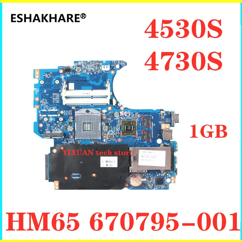Материнская плата для ноутбука HP ProBook 4730S 4530S 6050A2465501-MB-A02 HM65 1 ГБ 670795-001658343-001 100%