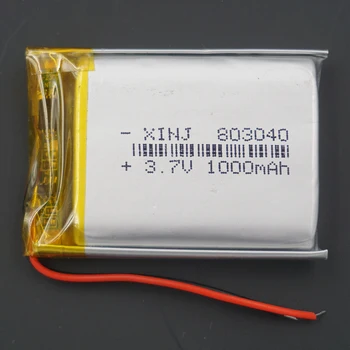 XINJ 3.7V 1000 mAh lithium polymer battery Li ion cell 803040 For GPS E-book Driving recorder Camera bluetooth earphone speaker 
XINJ 3.7V 1000 mAh lithium polymer battery Li ion cell 803040 For GPS E-book Driving recorder Camera bluetooth earphone speaker