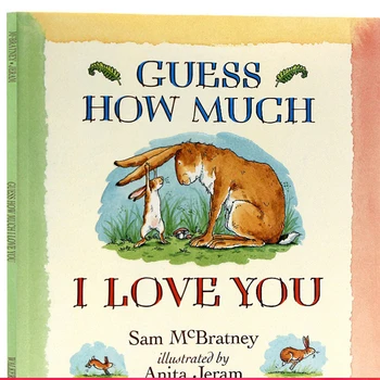 Guess how much I love you English original picture book Liao Caixing book cartoon animation picture children English book 3-6
Guess how much I love you English original picture book Liao Caixing book cartoon animation picture children English book 3-6