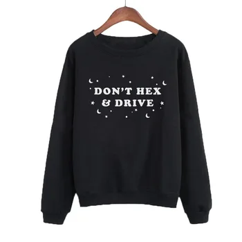 Don't Hex And Drive Crewneck Sweatshirt Goth Clothing Funy Streetwear Pullover Black White Hoodies Casual Female Tracksuit
Don't Hex And Drive Crewneck Sweatshirt Goth Clothing Funy Streetwear Pullover Black White Hoodies Casual Female Tracksuit