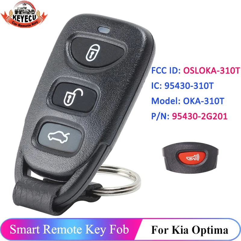

KEYECU 3+1/4 Button OSLOKA-310T For KIA Optima 2006 2007 2008 2009 2010 P/N: 95430-2G201 95430-2G202 Remote Control Car Key Fob