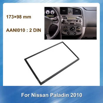 for Nissan Paladin 2010 2 din Radio Fascia Stereo Audio Panel Mount Installation Dash Kit Frame Adapter Radio Stereo DVD
for Nissan Paladin 2010 2 din Radio Fascia Stereo Audio Panel Mount Installation Dash Kit Frame Adapter Radio Stereo DVD