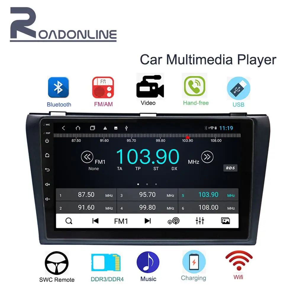 Car 2Din 9 "HD Multimedia Radio Player Android 8.1 Navigation GPS Video Stereo Bluetooth For 2004-2009 Mazda 3
Car 2Din 9 "HD Multimedia Radio Player Android 8.1 Navigation GPS Video Stereo Bluetooth For 2004-2009 Mazda 3