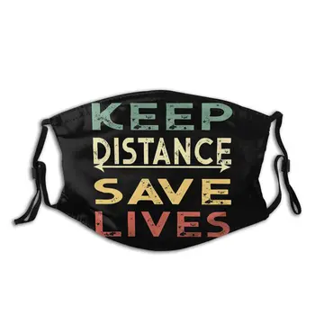 Keep Distance Save Lives Mask with Filter Funny Unisex Cute Anti-bacterial Dust Adult Dust Mask Winter Mouth Mask High Quality
Keep Distance Save Lives Mask with Filter Funny Unisex Cute Anti-bacterial Dust Adult Dust Mask Winter Mouth Mask High Quality