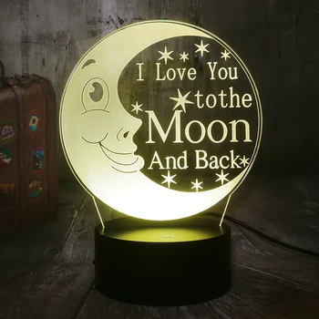 I Love You To The Moon and Back 3D LED Night Light 7 Color Desk Lamp Kid lamp Home Decor Romantic Valentine's Day Girlfriend
I Love You To The Moon and Back 3D LED Night Light 7 Color Desk Lamp Kid lamp Home Decor Romantic Valentine's Day Girlfriend