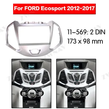 Car multimedia Player frame For 2012-2017 FORD ECOSPORT 2 DIN Audio Panel Mount Installation Dash Frame Adapter car DVD fascia
Car multimedia Player frame For 2012-2017 FORD ECOSPORT 2 DIN Audio Panel Mount Installation Dash Frame Adapter car DVD fascia