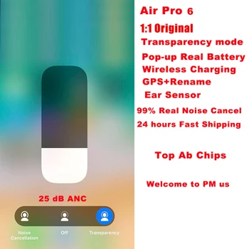 1:1 In-Ear Earbuds Wireless Headphone 25 dB Air Pro 6 TWS Bluetooth Earphone Strong Active Noise Cancelling
1:1 In-Ear Earbuds Wireless Headphone 25 dB Air Pro 6 TWS Bluetooth Earphone Strong Active Noise Cancelling