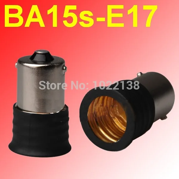 100pcs BA15s to E17 LED lamp holder socket adapter 1157 chandelier pendant lamp base BA15s-E17 halogen bulb base lamp Converter
100pcs BA15s to E17 LED lamp holder socket adapter 1157 chandelier pendant lamp base BA15s-E17 halogen bulb base lamp Converter