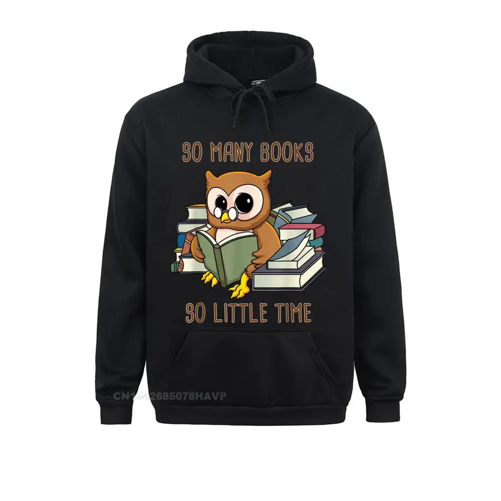 Printing Long Sleeve Hoodies Autumn Slim Fit Clothes Men Sweatshirts So Many Books So Little Time Shirt Cute Owl Geek Gift
Printing Long Sleeve Hoodies Autumn Slim Fit Clothes Men Sweatshirts So Many Books So Little Time Shirt Cute Owl Geek Gift