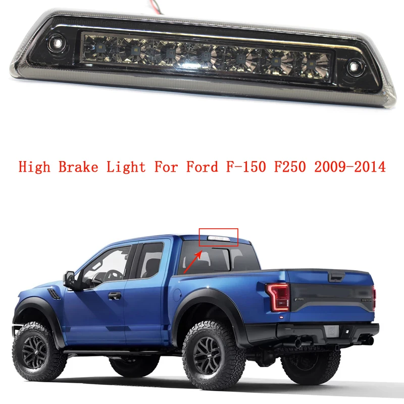 Rear LED Third Brake Light 3Rd Stop Lamp Rear Tail Light For Ford F-150 F250 2009-2014 High Brake Light
Rear LED Third Brake Light 3Rd Stop Lamp Rear Tail Light For Ford F-150 F250 2009-2014 High Brake Light