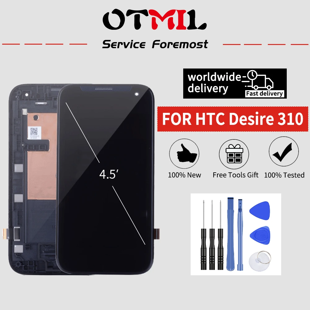 OTMIL Complete 4.5"LCD For HTC Desire 310 LCD Display Touch Screen Digitizer with Frame For HTC Desire 310 Display Relacement
OTMIL Complete 4.5"LCD For HTC Desire 310 LCD Display Touch Screen Digitizer with Frame For HTC Desire 310 Display Relacement