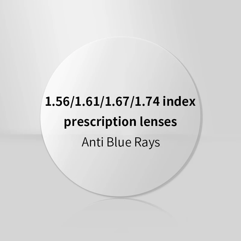 1.56 1.61 1.67 1.74 Index Prescription Lens Anti Blue Light Resin Aspheric Lenses Optical Myopia Hyperopia Presbyopia Lentes
1.56 1.61 1.67 1.74 Index Prescription Lens Anti Blue Light Resin Aspheric Lenses Optical Myopia Hyperopia Presbyopia Lentes