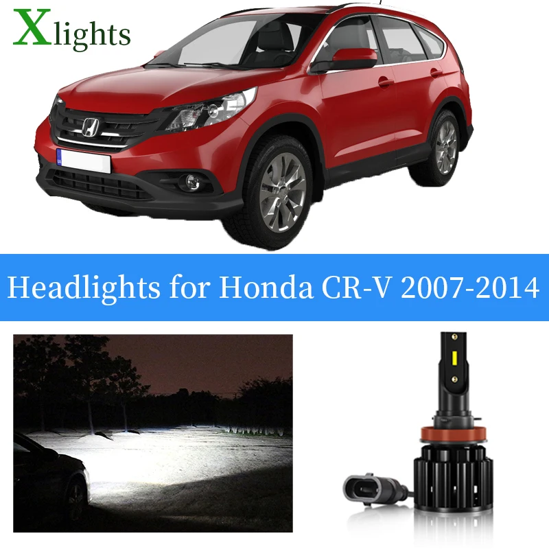 Xlights Bulbs For Honda CR-V CRV 2007 2008 2009 2010 2011 2012 2013 2014 LED Headlight Low High Beam Headlamp Auto Light Lamp
Xlights Bulbs For Honda CR-V CRV 2007 2008 2009 2010 2011 2012 2013 2014 LED Headlight Low High Beam Headlamp Auto Light Lamp