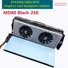For ASUS RTX 3090/3080/3070 250MM PWM Enhanced Graphics Card Backplane Radiator Galaxy/Colorful Graphics Card Memory Cooling
For ASUS RTX 3090/3080/3070 250MM PWM Enhanced Graphics Card Backplane Radiator Galaxy/Colorful Graphics Card Memory Cooling