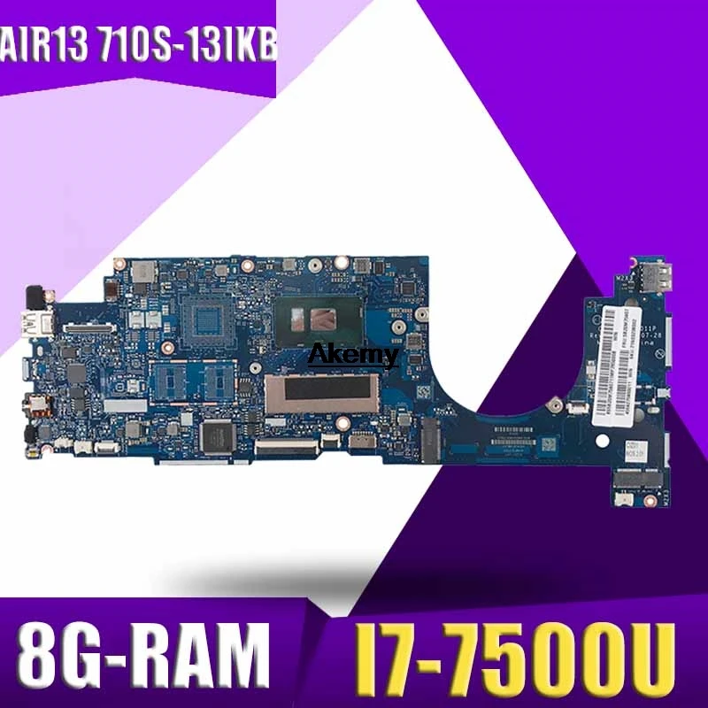 LA-E011P Laptop motherboard for Lenovo Ideapad AIR13 710S-13IKB original mainboard 8G-RAM I7-7500U
LA-E011P Laptop motherboard for Lenovo Ideapad AIR13 710S-13IKB original mainboard 8G-RAM I7-7500U