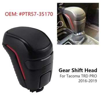 Car Gear Shift Knob Leather Gear Shift Head PTR57-35170 for Toyota Tacoma TRD PRO 2016-2019 (Automatic) 
Car Gear Shift Knob Leather Gear Shift Head PTR57-35170 for Toyota Tacoma TRD PRO 2016-2019 (Automatic)