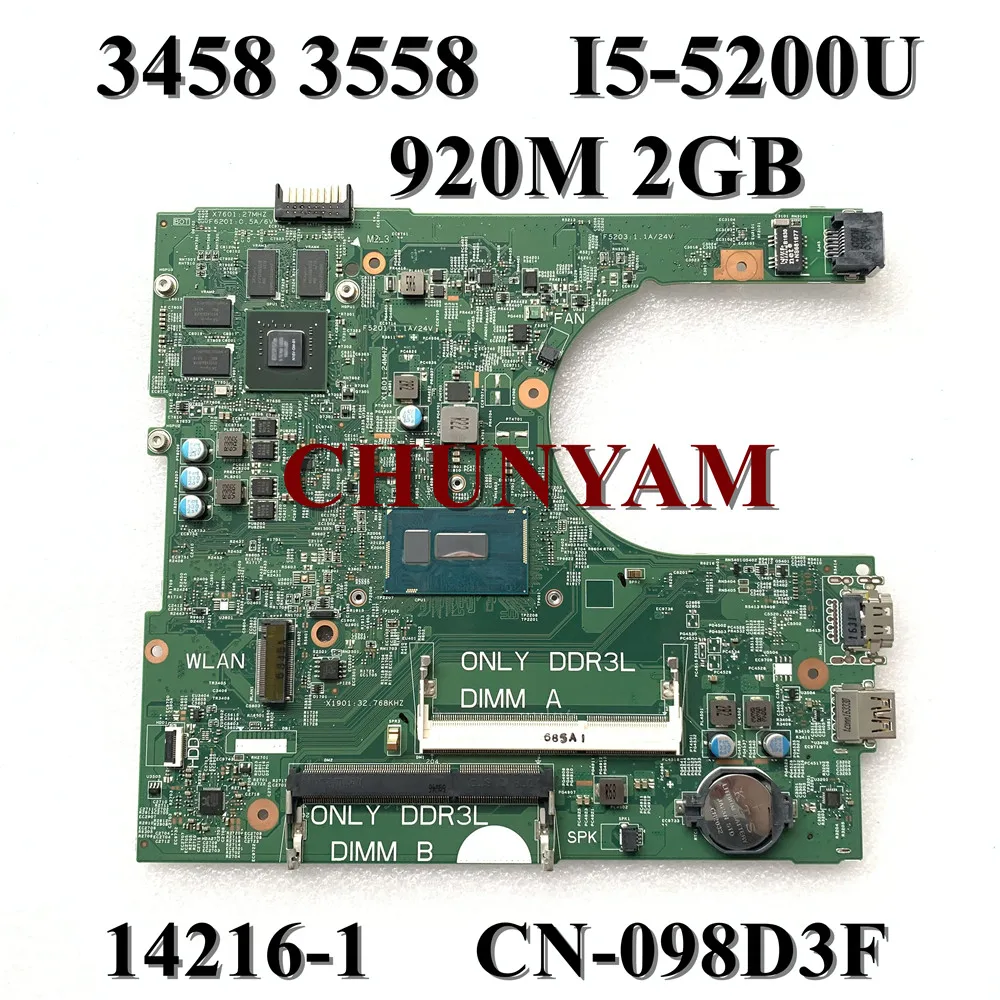 Новый I5-5200U 920 м 2 ГБ для Dell Inspiron 3458 3558 материнская плата 14216-1 1XVKN CN-098D3F 98D3F 100%