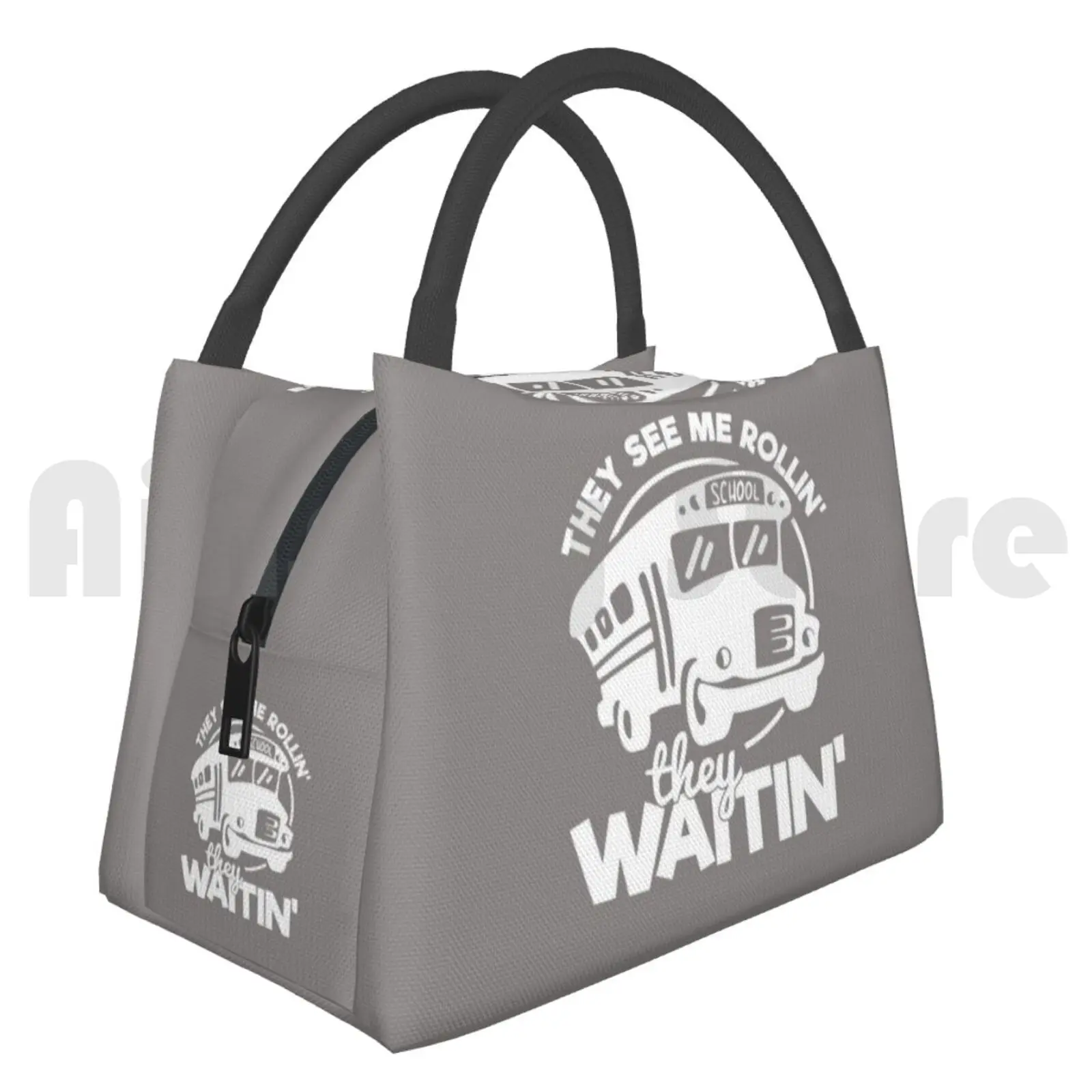 

Portable Insulation Bag School Bus Driver Gift They See Me Rollin' They Waitin' School Bus School Bus