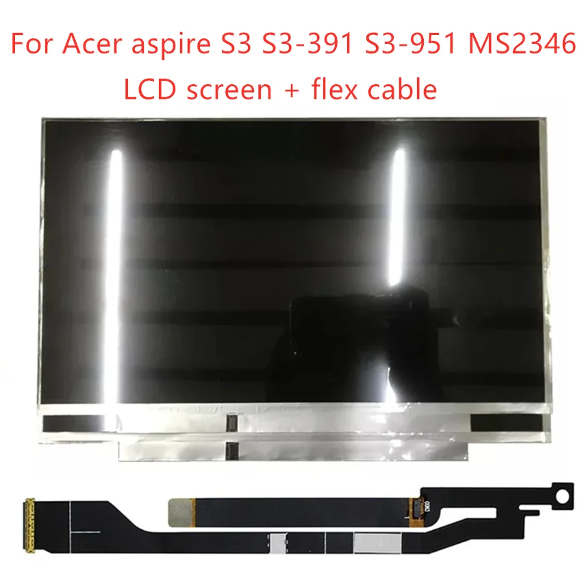

13.3" LCD Screen Dispaly replacement For Acer aspire S3 S3-391 S3-951 MS2346 B133XTF01.1 B133XW03 V3 B133XTF01 panel 1366x768