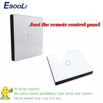 Esooli Smart Home wireless 433Mhz(1527 chip) White Switch shape remote control,touch remote controller
Esooli Smart Home wireless 433Mhz(1527 chip) White Switch shape remote control,touch remote controller