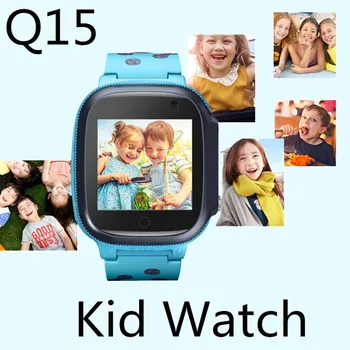 Q15 Kids Smart Watch kids Call for Children SOS Antil-lost Waterproof Smartwatch Baby 2G SIM Card Clock LBS Tracker watches
Q15 Kids Smart Watch kids Call for Children SOS Antil-lost Waterproof Smartwatch Baby 2G SIM Card Clock LBS Tracker watches