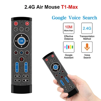 T1 Max Voice Remote Control 2.4GHz Wireless Air Mouse Gyro for Android TV BOX/Google TV
T1 Max Voice Remote Control 2.4GHz Wireless Air Mouse Gyro for Android TV BOX/Google TV