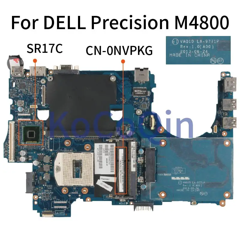 Для DELL Precision M4800 материнская плата для ноутбука CN-0NVPKG 0NVPKG LA-9771P Материнская плата ноутбука SR17C DDR3
Для DELL Precision M4800 материнская плата для ноутбука CN-0NVPKG 0NVPKG LA-9771P Материнская плата ноутбука SR17C DDR3