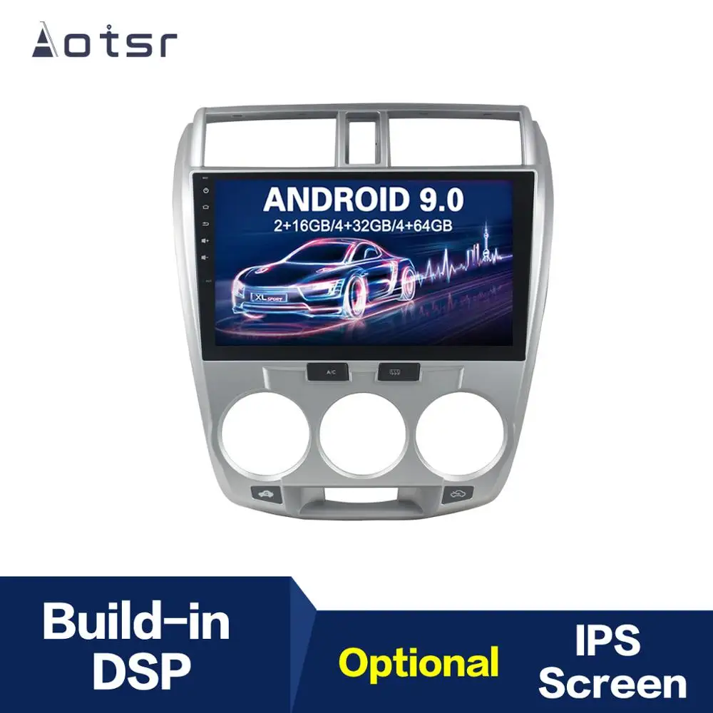 Android 9 4+64G DSP IPS Car Player GPS Navigation For HONDA CITY2006-2013 Sliver Color Head Unit Multimedia Player Tape Recorder
Android 9 4+64G DSP IPS Car Player GPS Navigation For HONDA CITY2006-2013 Sliver Color Head Unit Multimedia Player Tape Recorder
