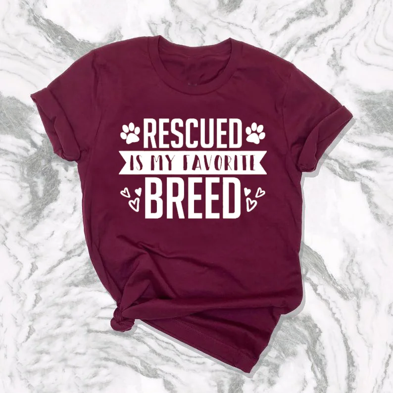 

Rescued Is My favorite Breed Adopt Dont Shop Fur Mama Shirt Dog Lover Gift funny slogan graphic aesthetic camisetas tee top fit