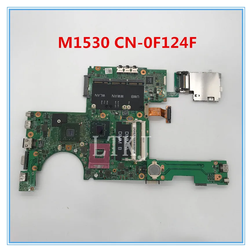 Высококачественная материнская плата для ноутбука DELL XPS M1530 фотовспышка 0F124F F124F с