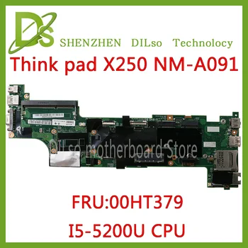 KEFU NM-A091 motherboard for Lenovo ThinkPad X250 motherboard I5-5200U CPU NM-A091 test original
KEFU NM-A091 motherboard for Lenovo ThinkPad X250 motherboard I5-5200U CPU NM-A091 test original