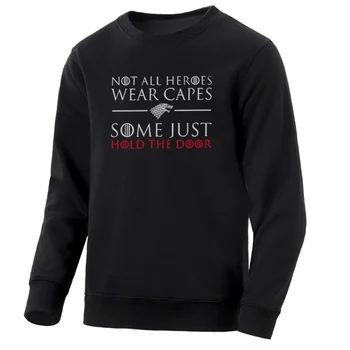 Men'S Hoodies Game Of Thrones Movie Not All Heroes Wear Capes Some Just Hold The Door Mens Sweatshirt Hoodie Fashion Sportswear 
Men'S Hoodies Game Of Thrones Movie Not All Heroes Wear Capes Some Just Hold The Door Mens Sweatshirt Hoodie Fashion Sportswear