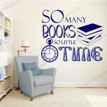 So Many Books So Little Time Quotes Self-adhesive Books Store Decor Wall Sticker School Library Art Wall Decals Poster rb678
So Many Books So Little Time Quotes Self-adhesive Books Store Decor Wall Sticker School Library Art Wall Decals Poster rb678