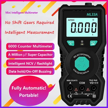 Intelligent Fully Automatic Digital Multimeter NCV 2000/6000 counts Digital Multimeter Mini Portable ML33A/B Digital Multimeters
Intelligent Fully Automatic Digital Multimeter NCV 2000/6000 counts Digital Multimeter Mini Portable ML33A/B Digital Multimeters